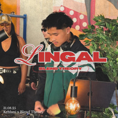 Blend Theory Vol. 5 - Lingal / Global Sounds, Rnb Edits, Soulection, Afrobeats, Neo-soul flips