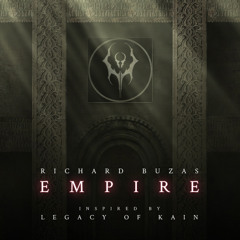 EMPIRE | OLD-SCHOOL GOTHIC ORIENTAL FANTASY THEME (Inspired By Legacy of Kain)