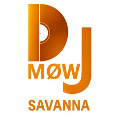 DJ MØW - Savanna