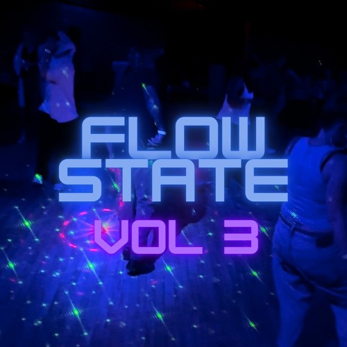 Flow State Vol 3