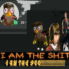 I AM THE $HIT (I Am The Poo)