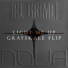 RL Grime - Light Me Up (Grayskale Flip) [Free Download]