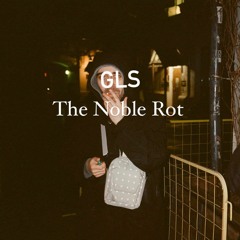 GLS - The Noble Rot