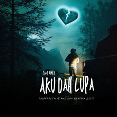 AKU DAH LUPA (SLFPRJCTN & ANDHIKA BEATRIX Amapiano edit) FREE DL