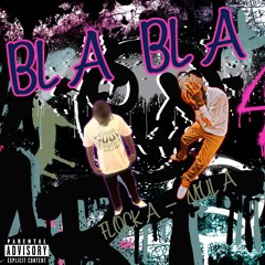 Flocka , MulaMilano - BLA BLA