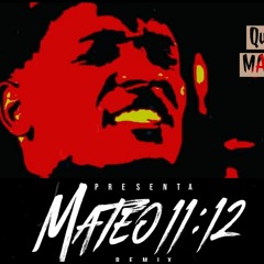 Mateo 11-12 (Parte 2) (Feat. Herminio Nova & Rubinsky RBK, Romy Ram, Aposento Alto & VA)