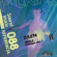 Zulet4 . VIVALA (Original Mix)