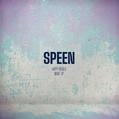 SPEEN - Wake Up (Original Mix)