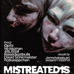 Opitz- Live Hybrid Set at MISTREATED1S