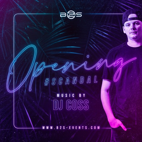 #15 DJ COSS live B2S Opening