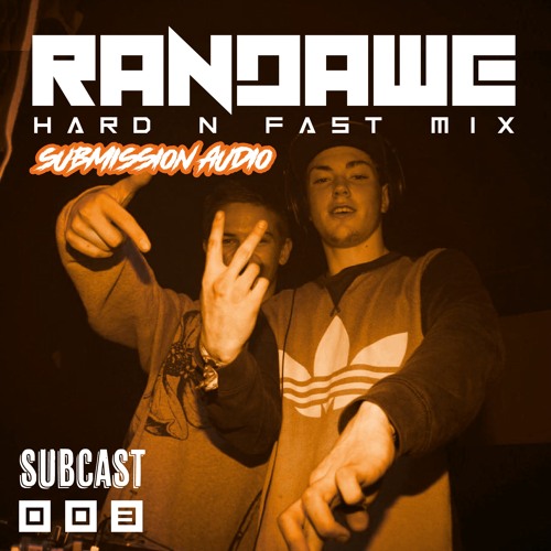 RANDAWG Subcast003