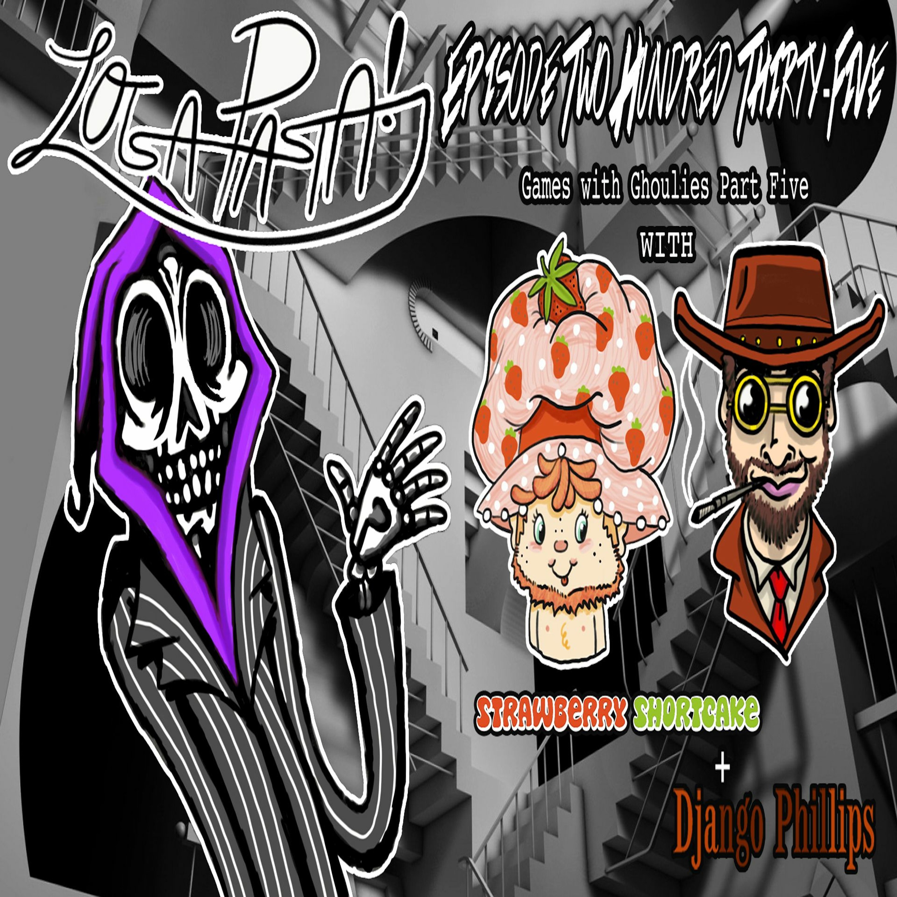 Episode Two Hundred Thirty-Five: Games With Ghoulies Part Five episode artwork