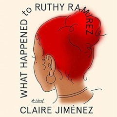 read (PDF) What Happened to Ruthy Ramirez