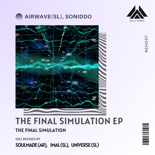 Airwave SL, SONIDDO - The Final Simulation (Original Mix)