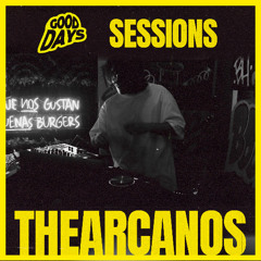 Good Days Sessions Peak Time Set @Thearcanos