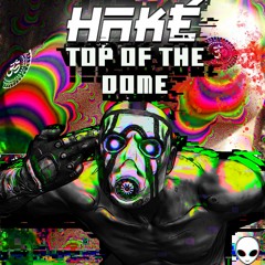 Haké - TOP OF THE DOME MIX