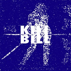KILLBILL!