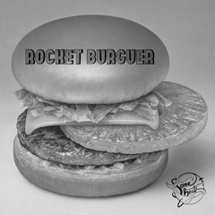 Rocket Burger (Instrumental)🍔