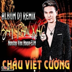 Chot Buon Remix  - Chau Viet Cuong