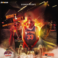 DJSHAKUR - 💰MONEY & MONEY💰(DANCEHALL MIX 2025)