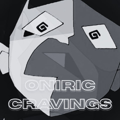 ONIRIC CRAVINGS (Instrumental)