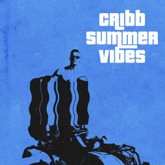 CRIBB SUMMER VIBES