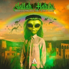 BROKEN MINDS & MBK & MC PRIME - YALLAH HABIBI (GoldenEggs Kick Edit)