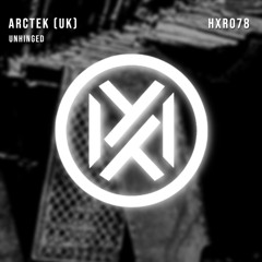 ARCTEK (UK) - Unhinged Final [Free Download]