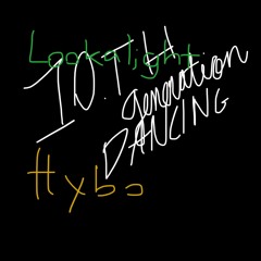 Hybo., Lookalight - 10th Generation Dancing