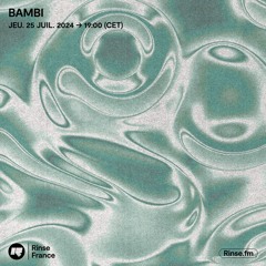 Bambi - 25 Juillet 2024