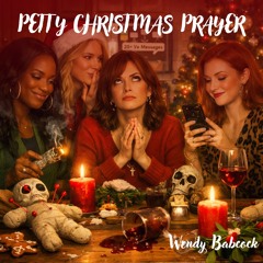 Petty Christmas Prayer