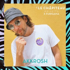 AKKROSH (live) - Carte Blanche à Furigana @Le Chapiteau, Marseille - 05.08.2023