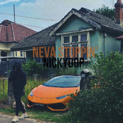 NEVA STOPPIN - NickyDOP