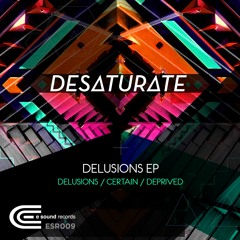 Desaturate - Delusions