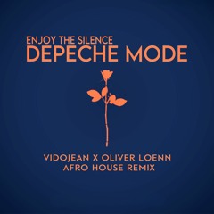 *PITCHED FOR SC* Depeche Mode - Enjoy The Silence (Vidojean X Oliver Loenn Afro House Remix)