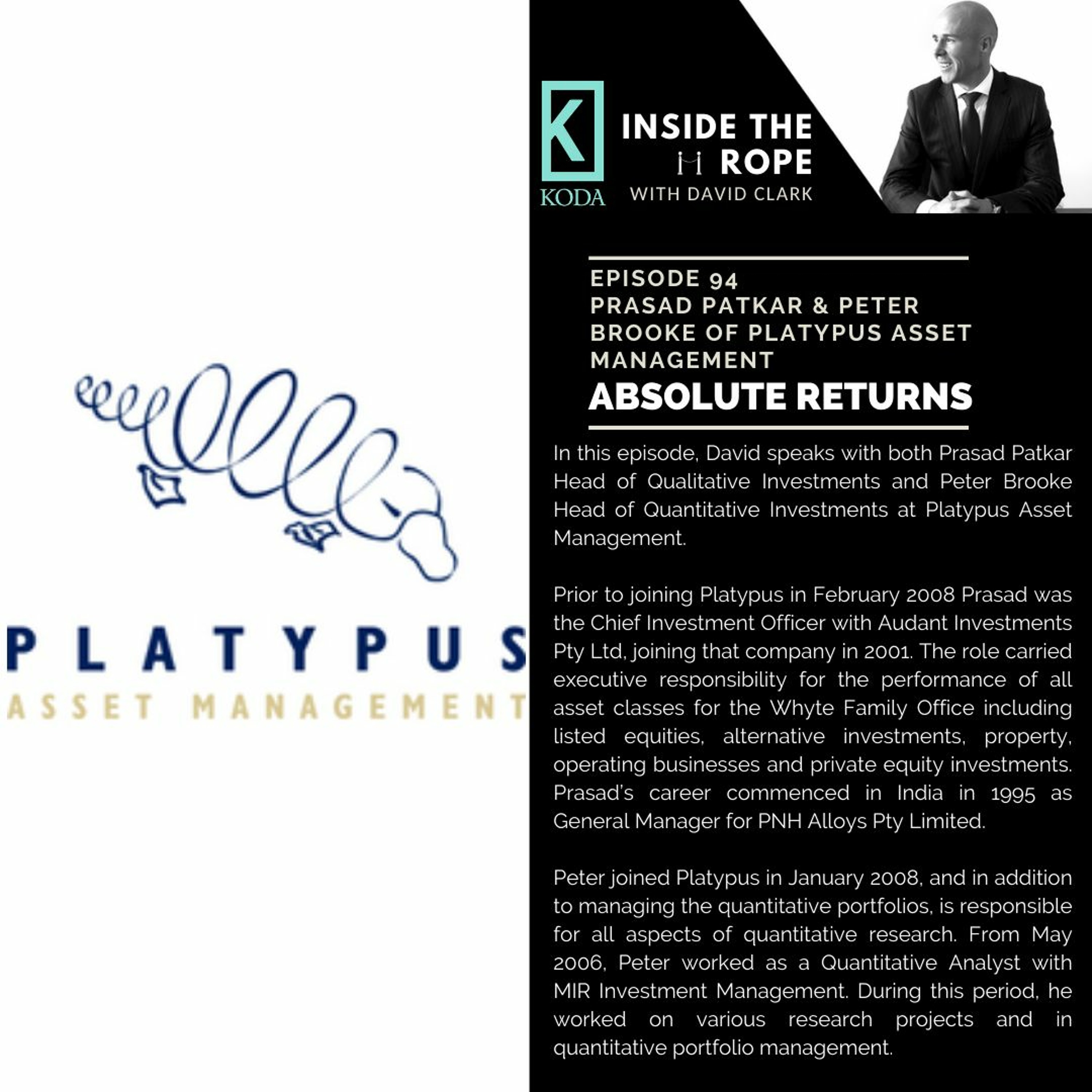 Ep 94: Prasad Patkar & Peter Brooke - Absolute Returns