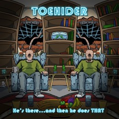 He's There…And Then He Does THAT