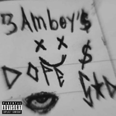 3AmBoy's - Drogas&P#tas