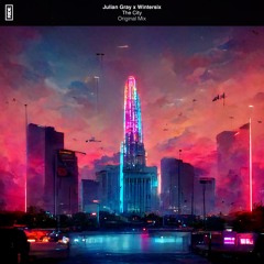 Julian Gray & Wintersix - The City [Blackhole Recordings]