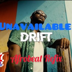 Drift - Teejay (Unavailable AfroBeat DJayCee ReFix) (Clean)
