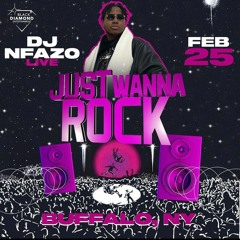 JUST WANNA ROCK 2.25.23 'LIVE AUDIO' *NO MC|@N_FAZ0_