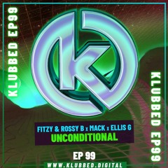 Fitzy & Rossy B x Mack x Ellis G - Unconditional
