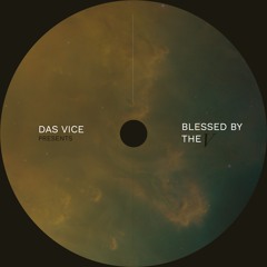 Das Vice - Blessed By The V