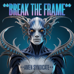 Break the frame