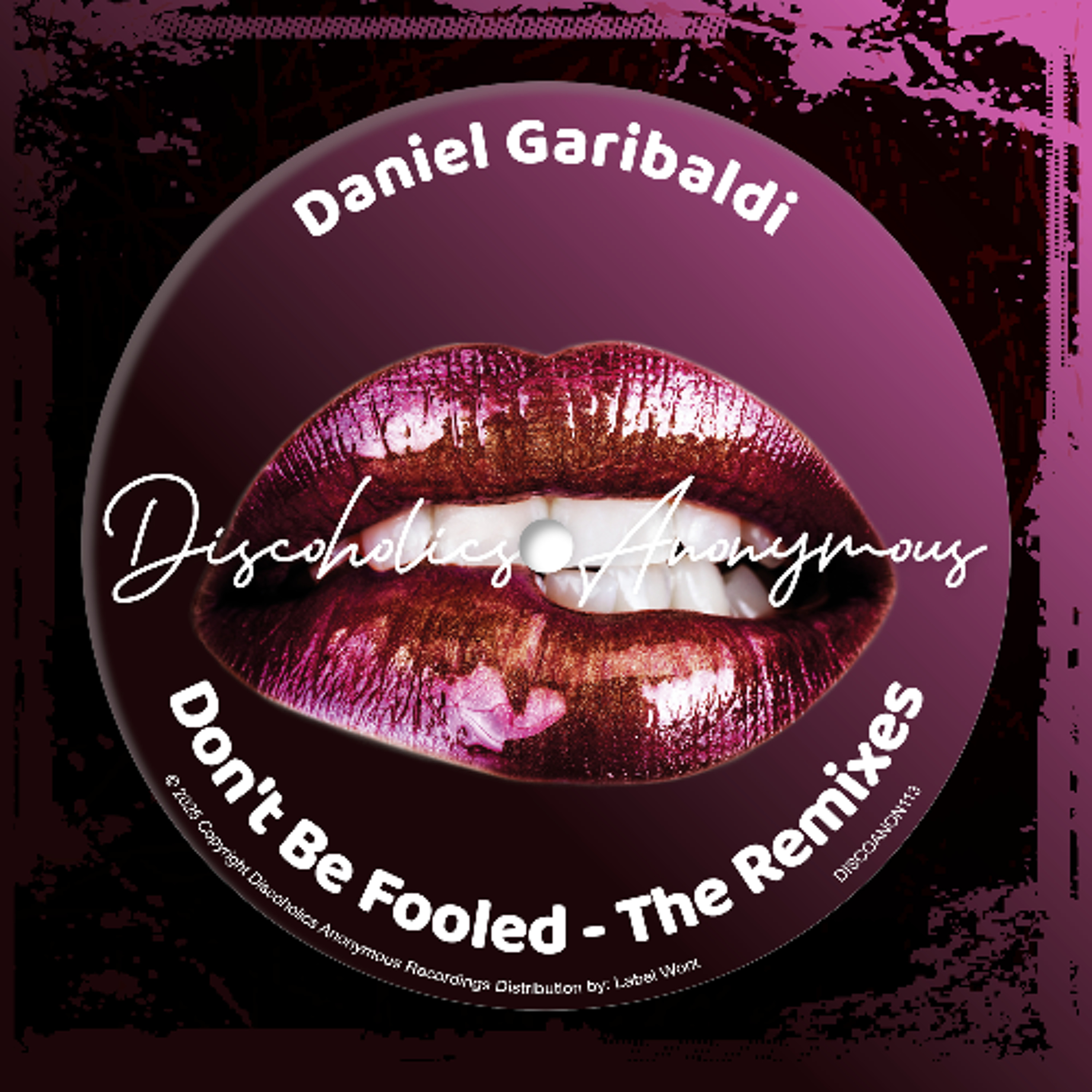 Discoholics Anonymous presents Hot To The Touch