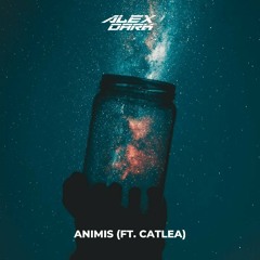 ANIMIS (ft. Catlea)