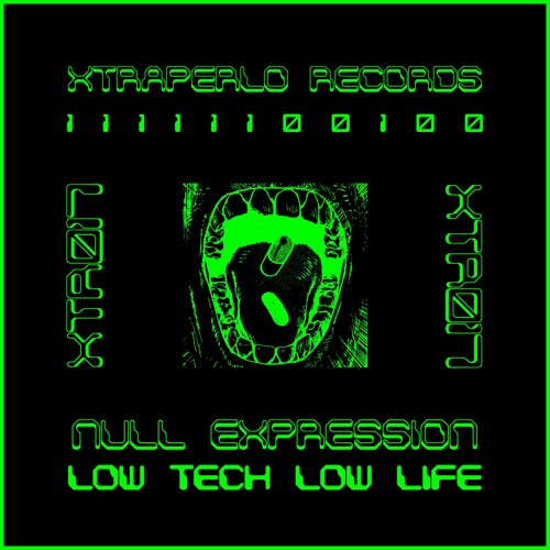 NULL EXPRESSION - LOW TECH LOW LIFE - 000_079 [XTR017]