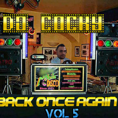DJ Cocky - Back Once Again Volume 05