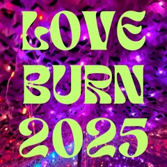 RUSKISS & HIYA - Live from Love Burn 2025