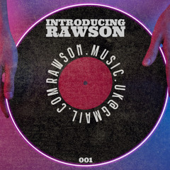 Introducing RAWSON